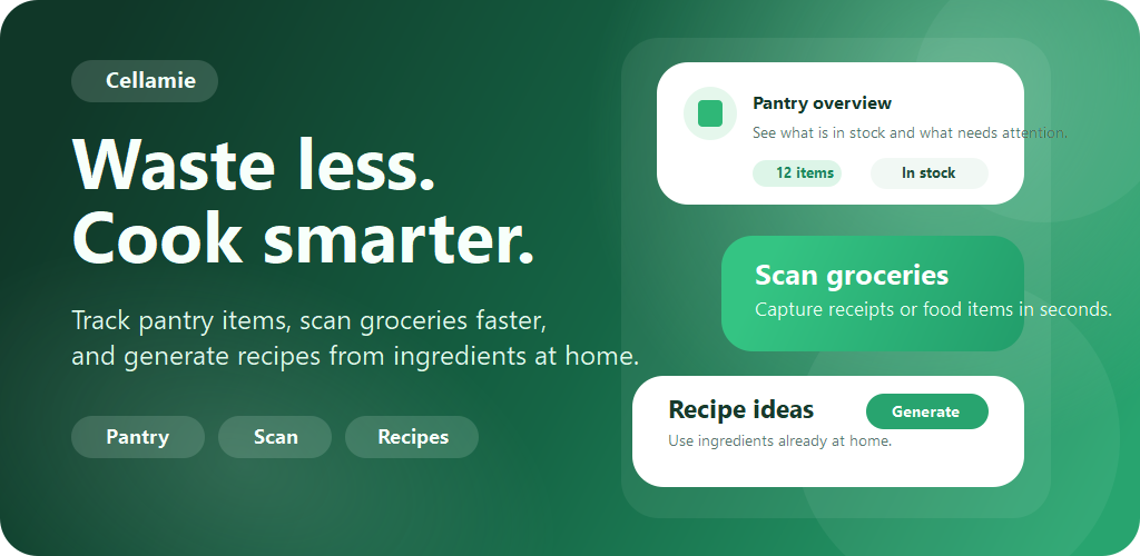 Cellamie feature graphic with the message Waste less. Cook smarter. alongside pantry, scan, and recipe highlights.